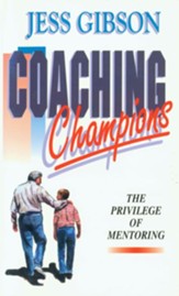 Coaching Champions: The Privilege of Mentoring - eBook