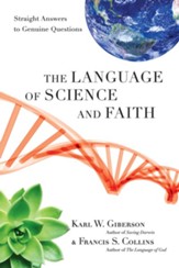 The Language of Science and Faith: Straight Answers to Genuine Questions - eBook