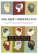 The Art of Being You: How to Live as God's Masterpiece - eBook