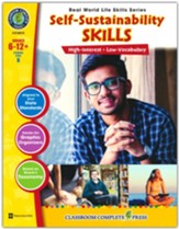 Real World Life Skills: Self-Sustainability Skills Grades 6-12+