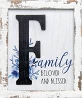 Family Beloved and Blessed Framed Sign