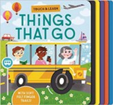 Touch & Learn: Things that Go