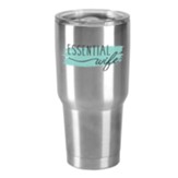 Essential Wife Stainless Steel Tumbler