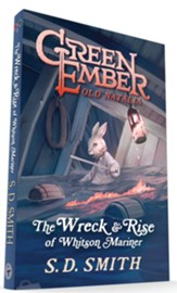 The Wreck and Rise of Whitson Mariner, Softcover, #2