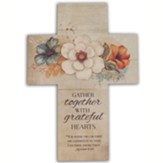 Gather Together Wall Cross with Flower