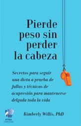 The Little Book of Diet Help (Spanish edition): Expert Tips and Tapping Techniques to Stay Slim for Life - eBook