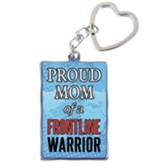 Mom Of Frontline Warrior Key Ring