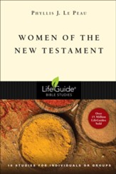 Women of the New Testament, LifeGuide Character Bible Study