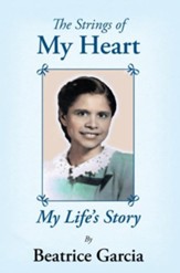 The Strings of My Heart: My Life's Story - eBook