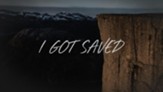 I Got Saved HD [Music Download]