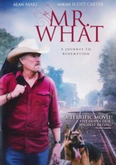 Mr. What: A Journey to Redemption, DVD