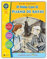The Boy in the Striped Pajamas -  Spanish Version (El niño con el pijama de rayas - Kit de Literatura) Gr. 7-8