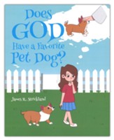 Does God Have a Favorite Pet Dog?