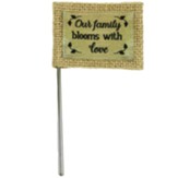 Family Blooms With Love Flag