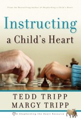 Instructing a Child's Heart - eBook