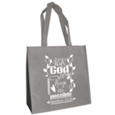 With God All Things Are Possible Eco Tote, Gray (Matthew 19:26)