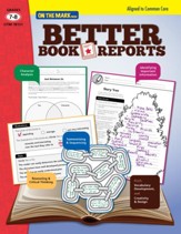 Better Book Reports Gr. 7-8 Aligned to Common Core (eBook) - PDF Download [Download]