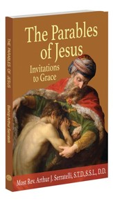 The Parables of Jesus: Invitations To Grace
