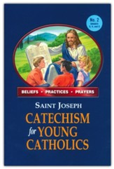 St. Joseph Catechism for Young Adults --Grades 3-5