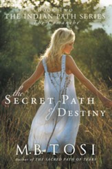 The Secret Path to Destiny - eBook