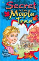 Secret in the Maple Tree (Abeka  Grade 3 Reader)