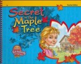 Secret Maple Tree Teacher's Edition  (Abeka Grade 3  Reader)