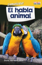 !Comunicate! El habla animal (Communicate! Animal Talk) - PDF Download [Download]