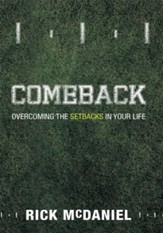 Comeback: Overcoming the Setbacks in Your Life - eBook