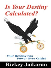 Is Your Destiny Calculated? - eBook