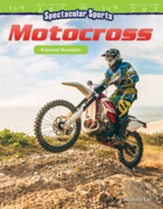 Spectacular Sports: Motocross: Rational Numbers - PDF Download [Download]