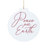 Peace On Earth Ornament