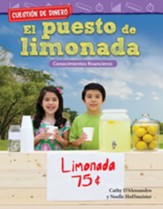 Cuestion de dinero: El puesto de  limonada: Conocimientos financieros (Money Matters: The Lemonade Stand: Financial Literacy) - PDF Download [Download]