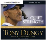 Quiet Strength: The Principles, Practices and Priorities of a Winning Life, Abridged Audiobook