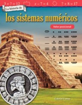 La historia de los sistemas  numericos: Valor posicional (The History of Number Systems: Place Value) - PDF Download [Download]