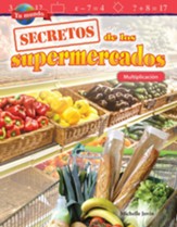Tu mundo: Secretos de los supermercados: Multiplicacion (Your World: Shopping Secrets: Multiplication) - PDF Download [Download]