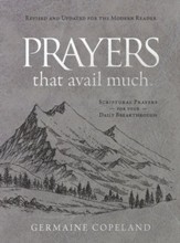 Prayers That Avail Much: Gray Imitation Leather Gift  Edition, Revised for the Modern Reader