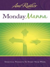 Monday Manna: Spiritual Nuggets To Start Your Week - eBook