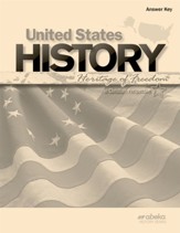 United States History: Heritage of  Freedom Answer Key (3rd Edition)