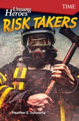 Unsung Heroes: Risk Takers - PDF Download [Download]