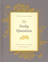 Our Daily Question: A Three-Year Journal for Couples