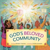 God's Beloved Community: A Picture Book