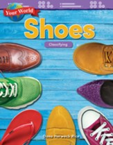 Your World: Shoes: Classifying - PDF  Download [Download]