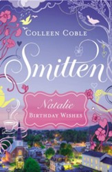 Natalie - Birthday Wishes: Smitten Novella One - eBook