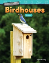 Engineering Marvels: Birdhouses:  Shapes - PDF Download [Download]