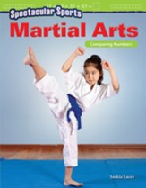 Spectacular Sports: Martial Arts: Comparing Numbers - PDF Download [Download]