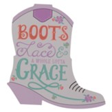Boots, Lace and a Whole Lotta Grace, Magnet