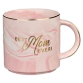 Best Mom Ever Pink Marbled Mug