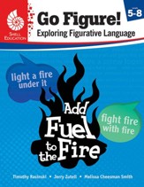 Go Figure! Exploring Figurative Language, Levels 5-8 - PDF Download [Download]