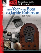 In the Year of the Boar and Jackie Robinson: An Instructional Guide for Literature ebook: An Instructional Guide for Literature - PDF Download [Download]