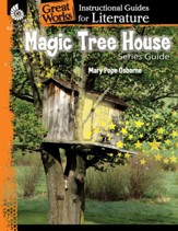 Magic Tree House Series: An Instructional Guide for Literature: An Instructional Guide for Literature - PDF Download [Download]